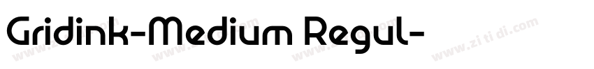 Gridink-Medium Regul字体转换